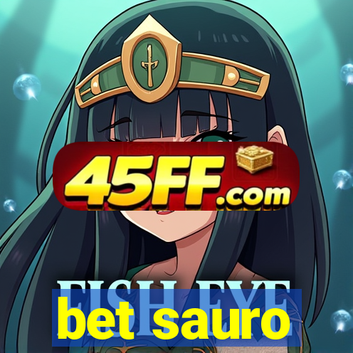 bet sauro